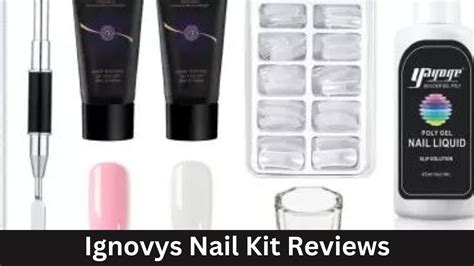 ignovys nail kit reviews